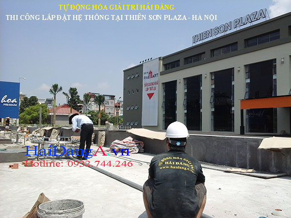 Thi công lắp đặt hệ thống phun nước tại Thiên Sơn Plaza Hà Nội